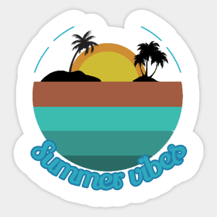 Summer vibes, family time Sticker